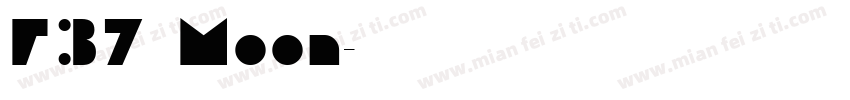 F37 Moon字体转换